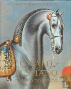 Bertrand.pt - Cavalo Lusitano - O Filho do Vento