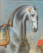 Cavalo Lusitano - O Filho do Vento