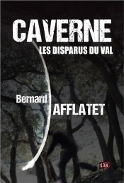 Caverne -Les Disparus Du Val