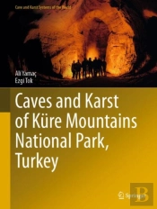Caves And Karst Of Kure Mountains National Park, Turkey