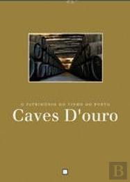 Caves D'Ouro