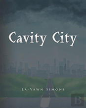 Cavity City