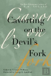 Cavorting On The Devil'S Fork