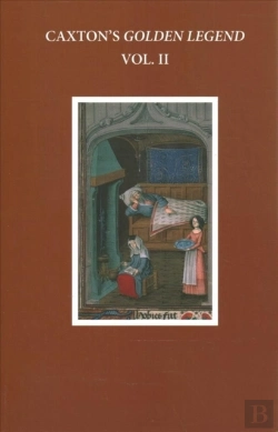 Bertrand.pt - Caxton'S Golden Legend, Vol. Ii