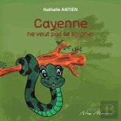 Cayenne Ne Veut Pas Se Soigner