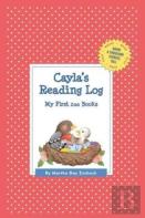 Cayla'S Reading Log: My First 200 Books (Gatst)