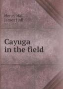 Cayuga In The Field