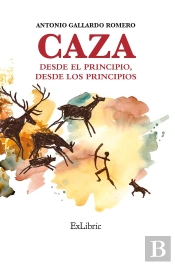 Caza. Desde El Principio, Desde Los Principios