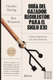 Cazador Recolector En El Siglo Xxi