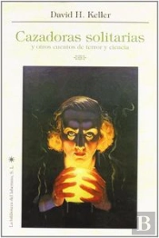 Cazador Solitario Y Otros Cuentos De Terror