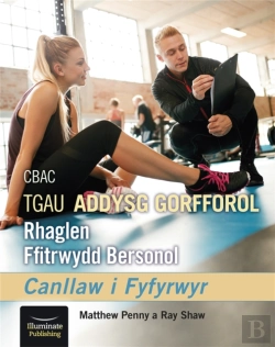 Bertrand.pt - Cbac Tgau Addysg Gorfforol Rhaglen Ffitrwydd Bersonol Canllaw I Fyfyrwyr (Wjec/Eduqas Gcse Pe Personal Fitness Programme - Student Companion)