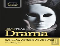 Cbac Tgau Drama Canllaw Astudio Ac Adolygu (Wjec Gcse Drama - Study & Revision Guide)