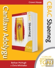 Cbac Tgau Sbaeneg - Canllaw Adolygu