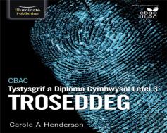 Cbac Tystysgrif A Diploma Cymhwysol Lefel 3 Troseddeg