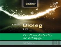 Cbac U2 Bioleg Canllaw Astudio Ac Adolygu