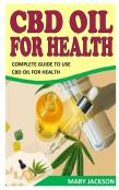 Cbd Oil For Health