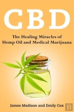 Bertrand.pt - Cbd: The Healing Miracles Of Hemp Oil An