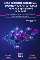 Cbsa Certified Blockchain Solution Architect Exam Practice Questions & Dumps