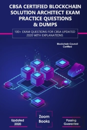 Cbsa Certified Blockchain Solution Architect Exam Practice Questions & Dumps