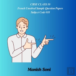 Bertrand.pt - Cbse Class 10 French Unsolved Sample Question Papers Subject Code 018