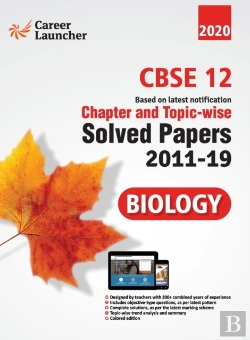 Bertrand.pt - Cbse Class Xii 2020 - Biology Chapter And Topic-Wise Solved Papers 2011-2019
