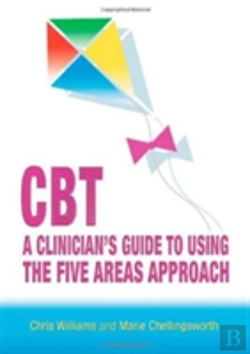 Bertrand.pt - Cbt: A Clinician'S Guide To Using The Five Areas Approach