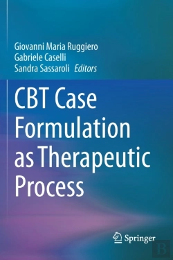 Bertrand.pt - Cbt Case Formulation As Therapeutic Process