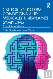 Cbt For Long-Term Conditions And Medically Unexplained Symptoms