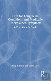 Cbt For Long-Term Conditions And Medically Unexplained Symptoms