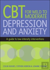 Cbt For Mild To Moderate Depression And Anxiety