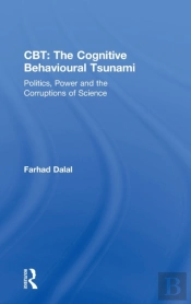 Cbt: The Cognitive Behavioural Tsunami
