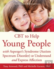 Cbt To Help Young People With Asperger'S Syndrome (Autism Spectrum Disorder) To Understand And Express Affection