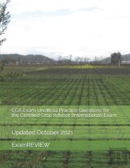 Cca Exam Unofficial Practice Questions For The Certified Crop Advisor (International) Exam