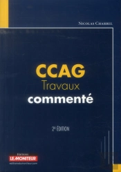 Ccag Travaux Commenté (2e Édition)