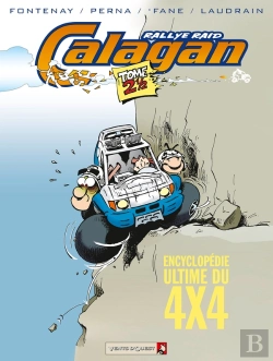 Bertrand.pt - Ccalagan Rallye Raid Tome 2 ; 1/2 ; Encyclopédie Ultime Du 4x4