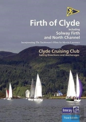 Ccc Sailing Directions And Anchorages - Firth Of Clyde