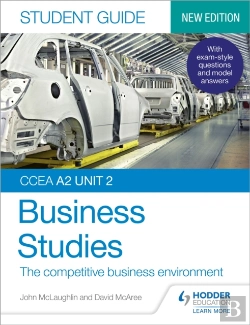 Bertrand.pt - Ccea A2 Unit 2 Business Studies Student Guide 4: The Competitive Business Environment