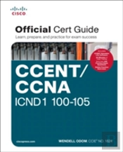 Ccent/Ccna Icnd 100-105 Official Cert Guide