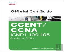Ccent/Ccna Icnd 100-105 Official Cert Guide