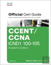 Ccent/Ccna Icnd 100-105 Official Cert Guide