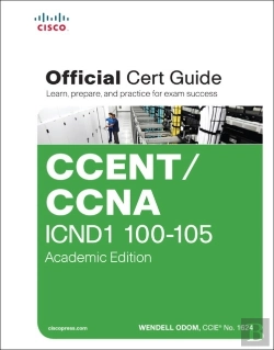Bertrand.pt - Ccent/Ccna Icnd 100-105 Official Cert Guide