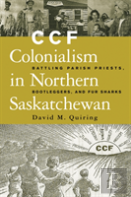 Ccf Colonialism In Northern Saskatchewan