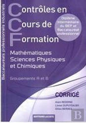 Ccf ; Mathématiques, Sciences Physiques Et Chimiques ; Bac Pro Industriel ; Corrigé