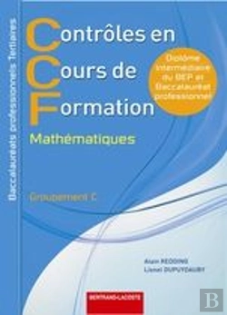 Bertrand.pt - Ccf ; Mathématiques, Sciences Physiques Et Chimiques ; Bac Pro Tertiaire ; Livre De L'Élève