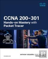 Ccna 200-301 Hands-On Mastery With Packet Tracer