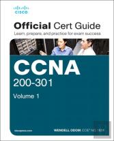 Ccna 200-301 Official Cert Guide, Volume 1