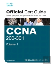Ccna 200-301 Official Cert Guide, Volume 1