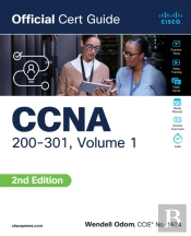 Ccna 200-301 Official Cert Guide, Volume 1