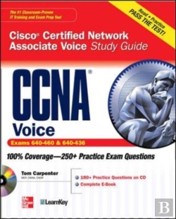 Bertrand.pt - Ccna Cisco Certified Network Associate Voice Study Guide (Exams 640-460 & 642-436)