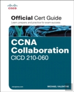 Bertrand.pt - Ccna Collaboration Cicd 210-060 Official Cert Guide